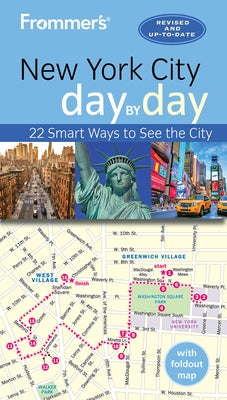 Frommer's New York City Day by Day by Frommer, Pauline