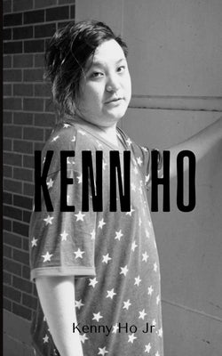 Kenn Ho by Ho, Kenny, Jr.