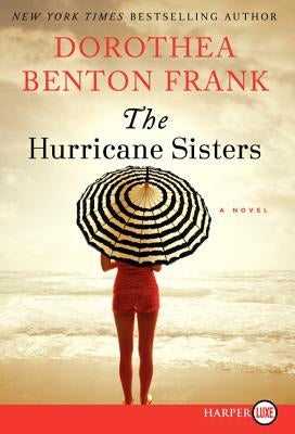 The Hurricane Sisters by Frank, Dorothea Benton