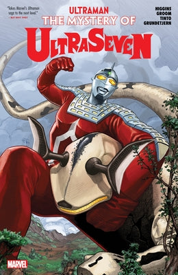 Ultraman: The Mystery of Ultraseven by Higgins, Kyle