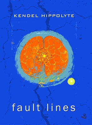 Fault Lines by Hippolyte, Kendel