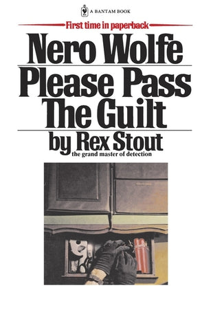 Please Pass the Guilt by Stout, Rex