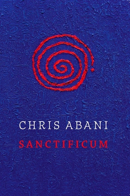 Sanctificum by Abani, Chris