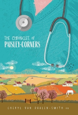 The Chronicles of Paisley - Corners by Van Daalen-Smith, Cheryl