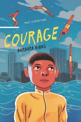 Courage by Binns, Barbara