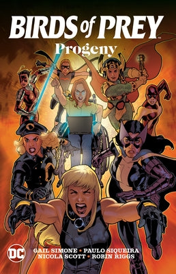 Birds of Prey: Progeny by Simone, Gail