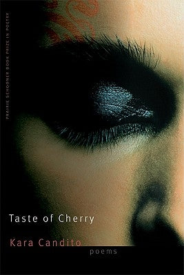 Taste of Cherry by Candito, Kara