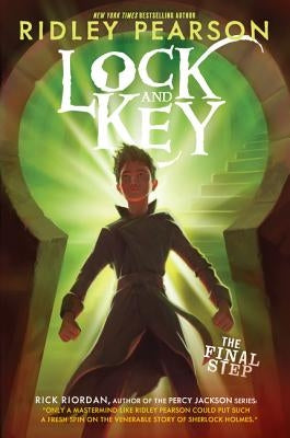 Lock and Key: The Final Step by Pearson, Ridley