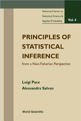 Principles of Statistical Inference (V4) by Luigi Pace, Alessandra Salvan