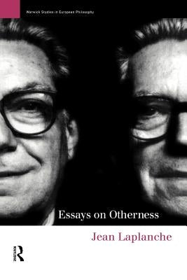 Essays on Otherness by LaPlanche, Jean