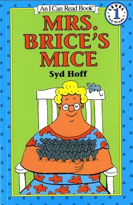 Mrs. Brice's Mice by Hoff, Syd