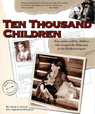 Ten Thousand Children by Fox, Anne