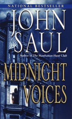 Midnight Voices by Saul, John