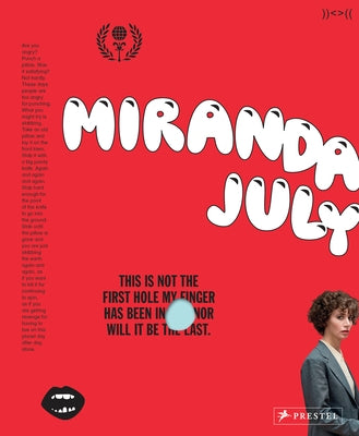 Miranda July by July, Miranda