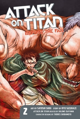 Attack on Titan: Before the Fall 2 by Isayama, Hajime