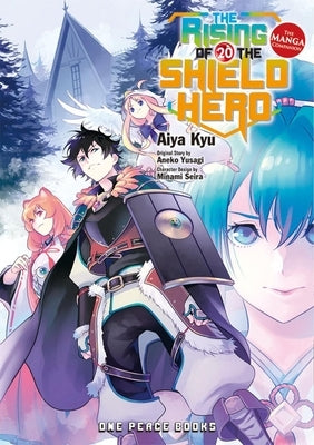 The Rising of the Shield Hero Volume 20: The Manga Companion by Yusagi, Aneko