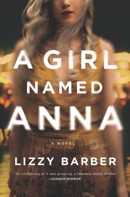 Girl Named Anna (Original) by Barber, Lizzy