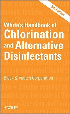 Handbook Chlorination Disinfectants 5e by Black & Veatch Corporation