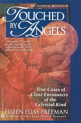 Touched by Angels by Freeman, Eileen Elias