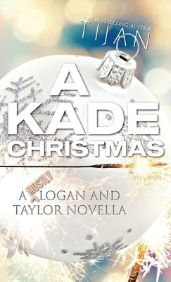 Kade Christmas (Hardcover) by Tijan