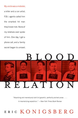 Blood Relation by Konigsberg, Eric