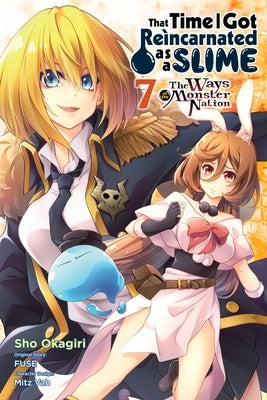 That Time I Got Reincarnated as a Slime, Vol. 7 (Manga): The Ways of the Monster Nation by Fuse