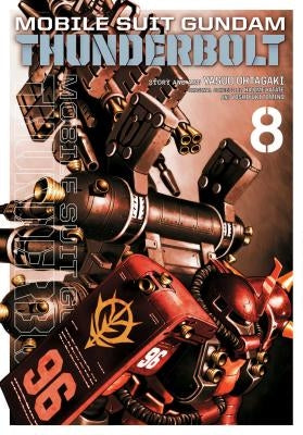 Mobile Suit Gundam Thunderbolt, Vol. 8 by Ohtagaki, Yasuo