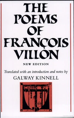 The Poems of Fran?ois Villon by Villon, Fran?ois