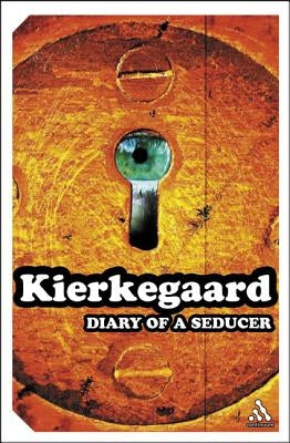 Diary of a Seducer by Kierkegaard, S?ren