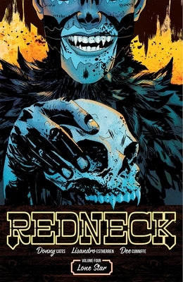 Redneck Volume 4: Lone Star by Cates, Donny