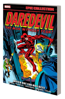 Daredevil Epic Collection: Watch Out for Bullseye by Gerber, Steve