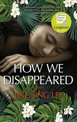 How We Disappeared (Reissue) by Lee, Jing-Jing