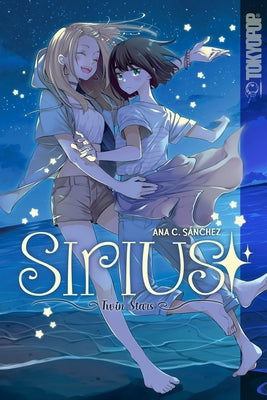 Sirius: Twin Stars: Twin Stars by SÃ¡nchez, Ana C.