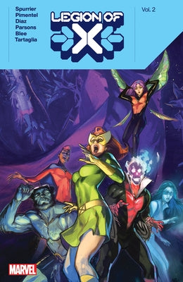 Legion of X by Si Spurrier Vol. 2 by Spurrier, Si