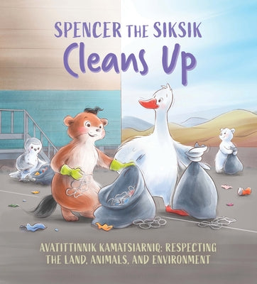 Spencer the Siksik Cleans Up: English Edition by Thomson, Shawna