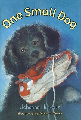 One Small Dog by Hurwitz, Johanna