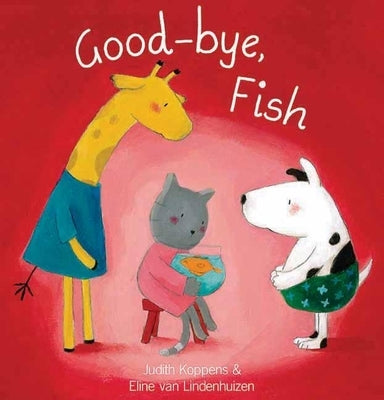 Good-Bye, Fish by Koppens, Judith