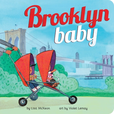 Brooklyn Baby by McKeon, Lisa