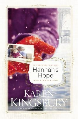 Hannah's Hope by Kingsbury, Karen