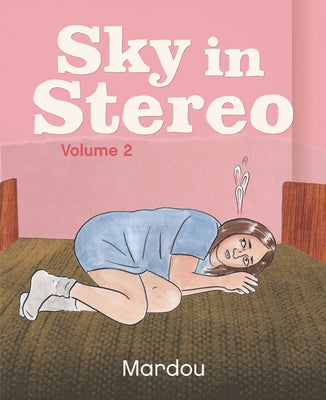 Sky in Stereo Vol. 2 by Mardou, Sacha