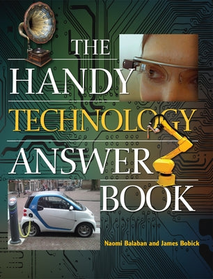 The Handy Technology Answer Book by Balaban, Naomi