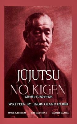 Jūjutsu no kigen. Written by Jigoro Kano (Founder of Kodokan Judo) by Caracena