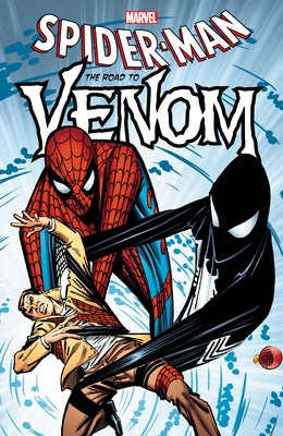 Spider-Man: The Road to Venom by David, Peter