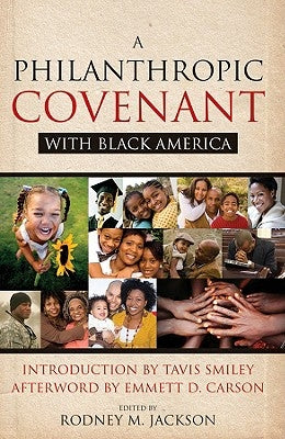 A Philanthropic Covenant with Black America by Jackson, Rodney