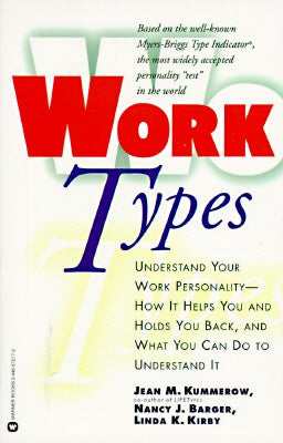 Work Types by Kummerow, Jean M.