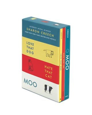 Sharon Creech 3-Book Box Set: Love That Dog, Hate That Cat, Moo by Creech, Sharon