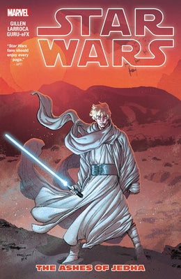 Star Wars Vol. 7: The Ashes of Jedha by Gillen, Kieron