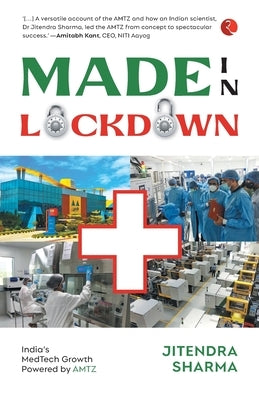 Made in Lockdown India's Medtech Growth Powered by Sharma, Jitendra