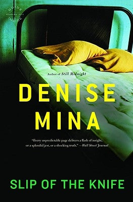 Slip of the Knife by Mina, Denise