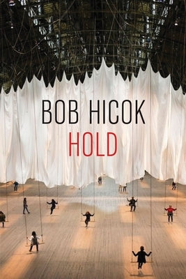 Hold by Hicok, Bob